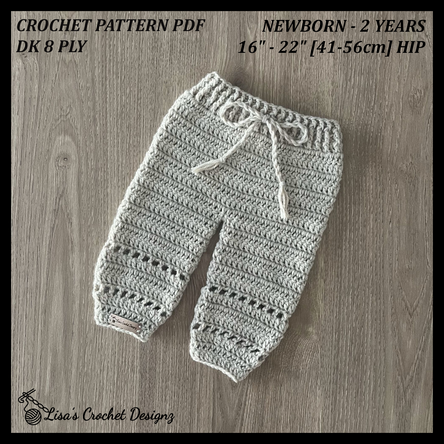 Crochet Pattern Zac Crochet Baby Pants Newborn to 2 Years