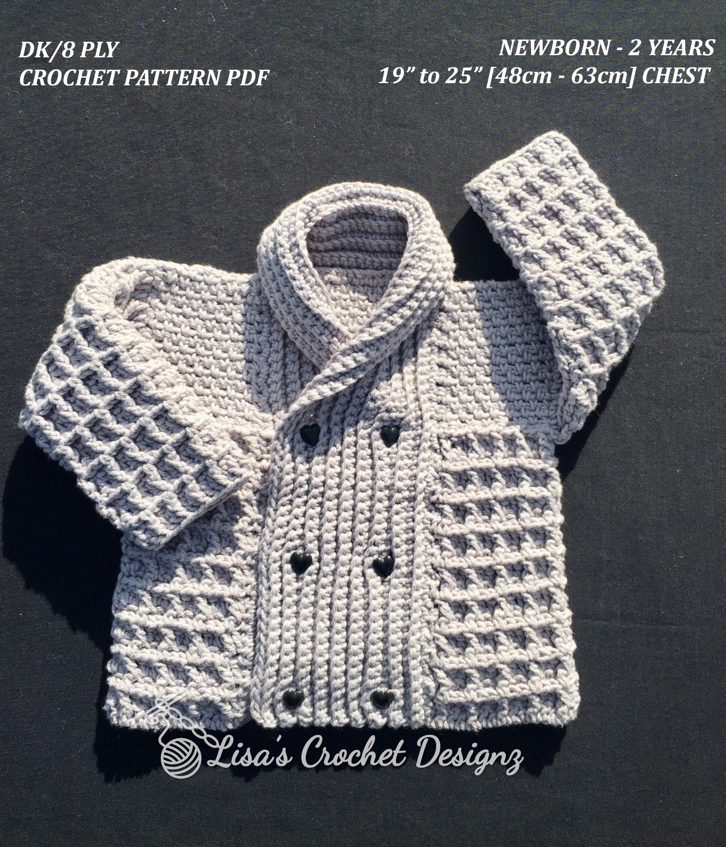 Crochet Pattern Dean Baby Cardigan Pattern to 2 Years