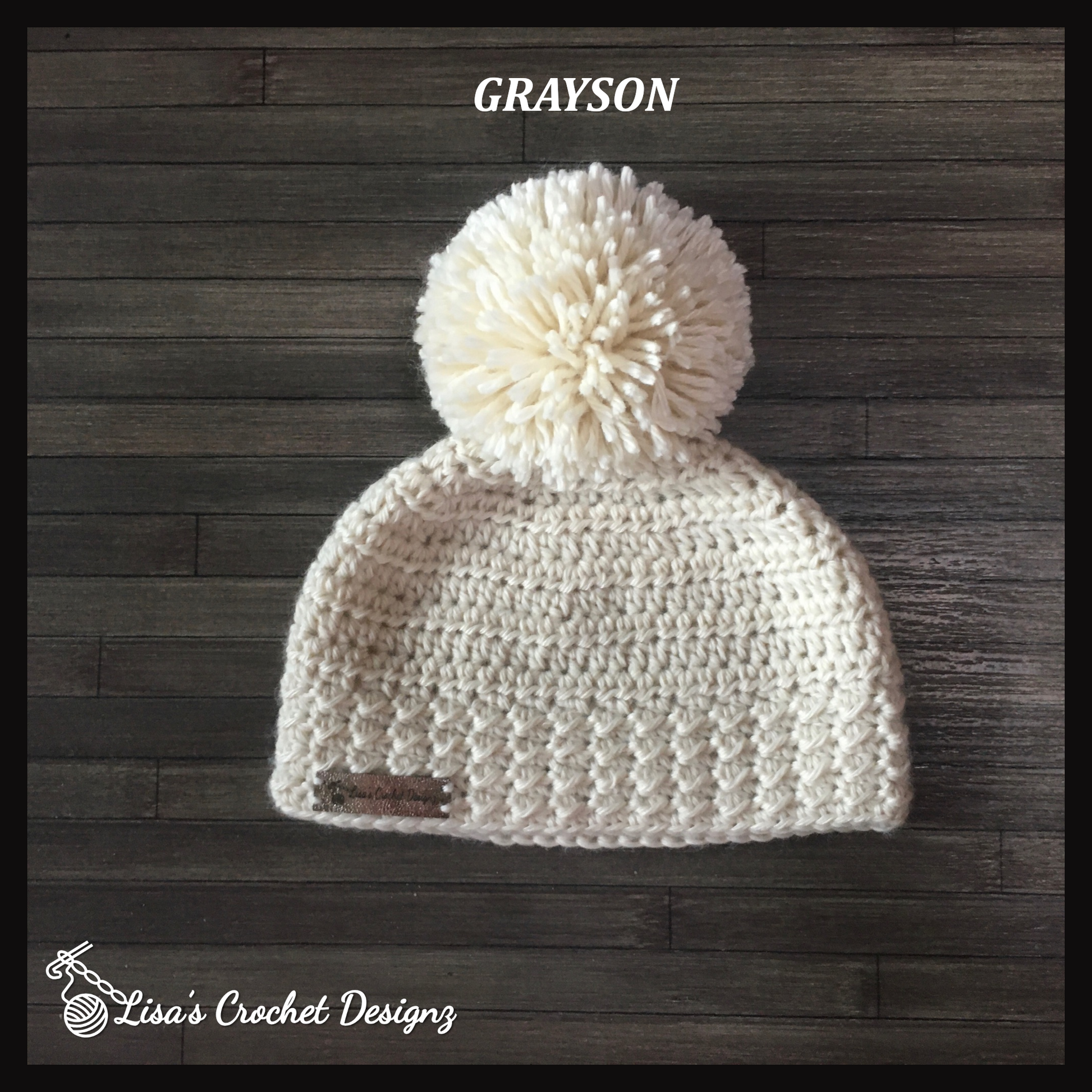 Grayson Crochet Baby Toddler Child Hat Crochet Pattern Baby to 10