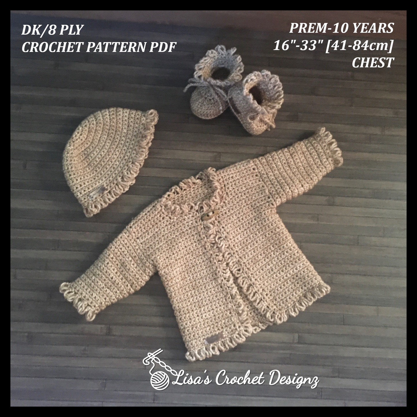 Crochet Pattern Renee Cardigan Hat and Booties Newborn Baby to 10 Years